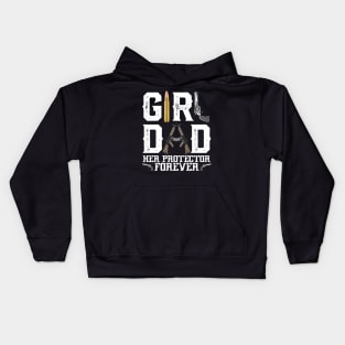 Girl Dad Her Protector Forever, Funny Father of Girls Kids Hoodie